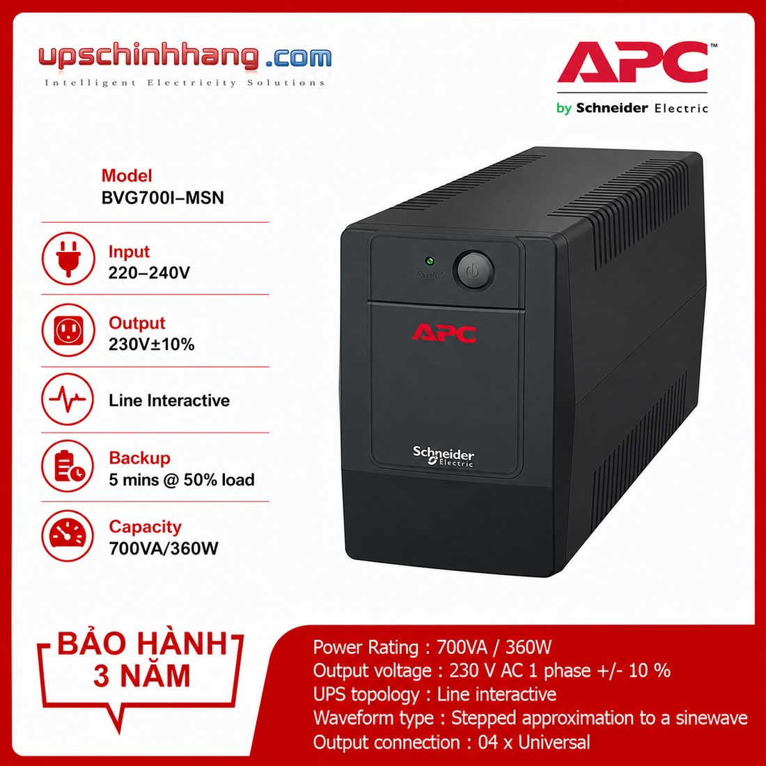 UPS APC BVG700I-MSN 700VA/360W Line Interactive, AVR, 4 Ổ Cắm Universal, Chính Hãng Schneider Electric