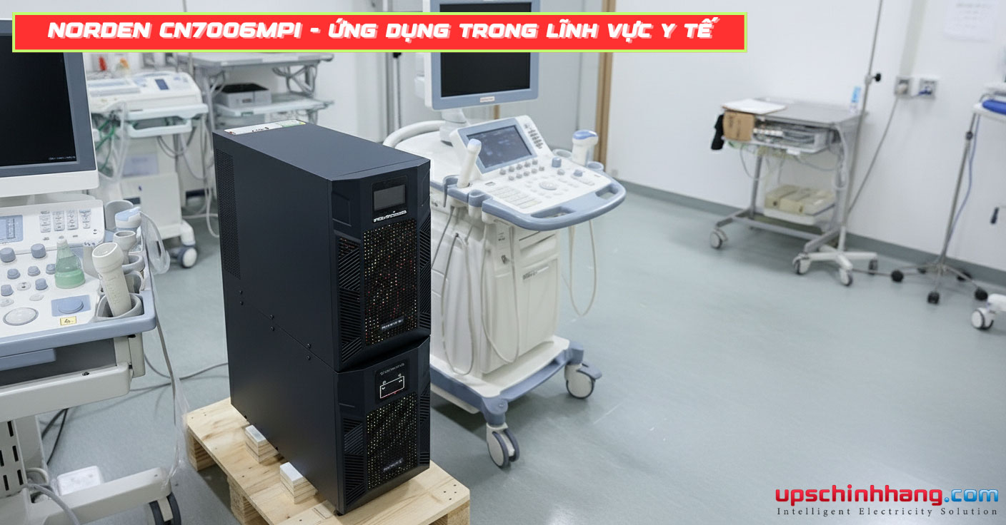 Ứng dụng UPS Norden CN7006MPI trong lĩnh vực y tế